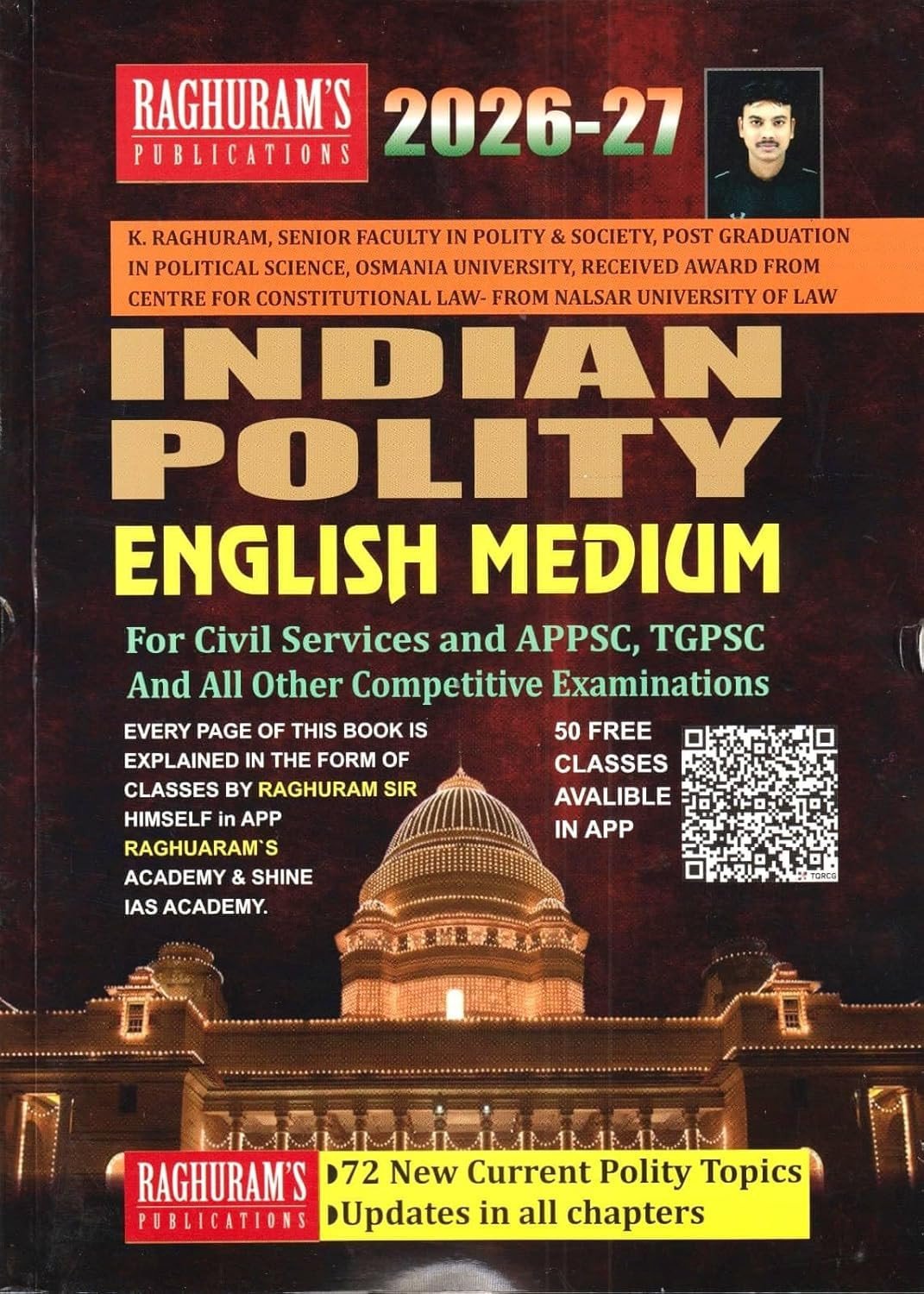 Indian Polity 2026-2027 Updated Edition by K. Raghuram ll Latest Current Polity Topics & New Syllabus Coverage ll Useful for UPSC, APPSC, TGPSC & All Competitive Exams (English Medium)