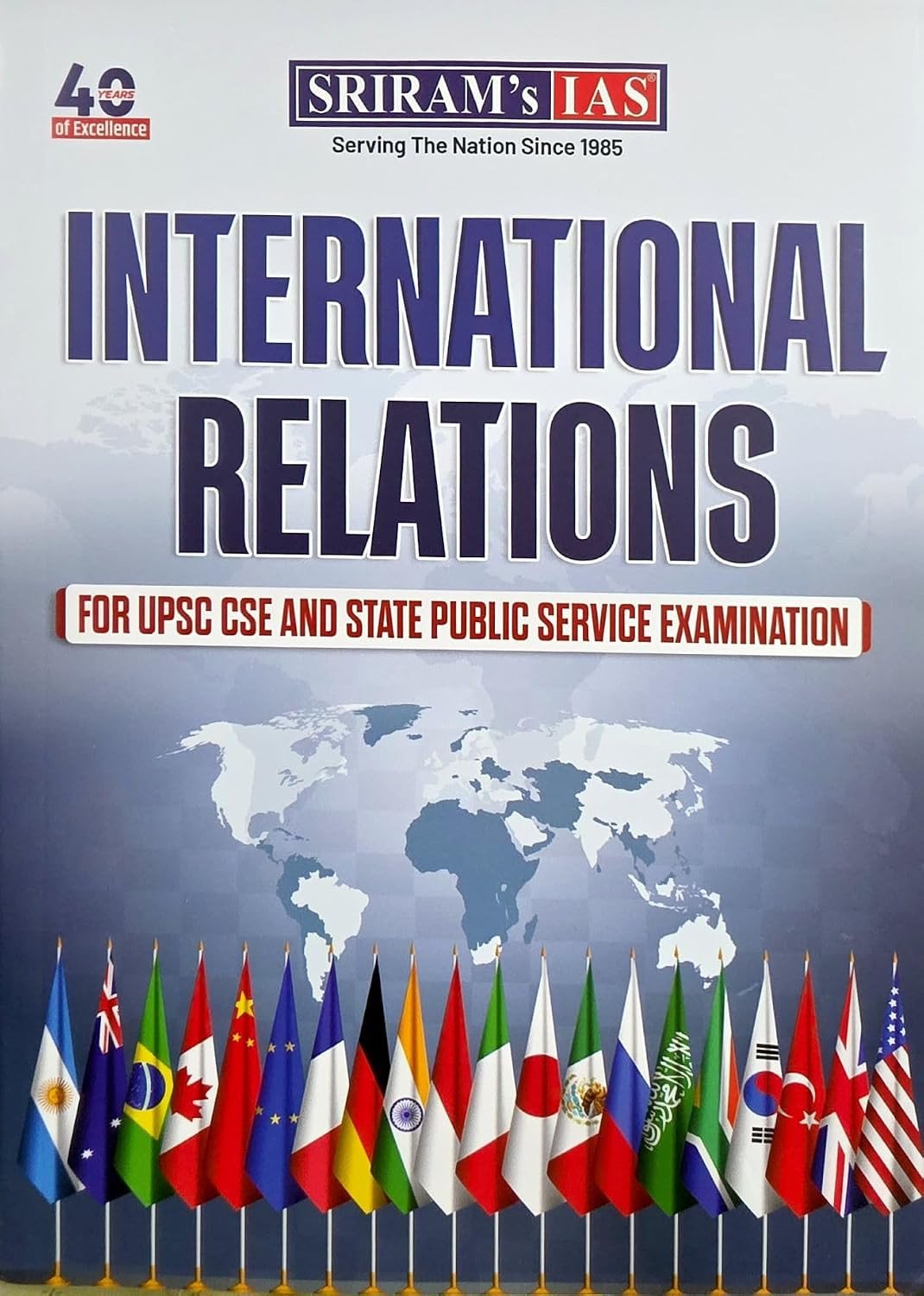 Sriram IAS - Internal Relations for UPSC, CSE and Other State Exams